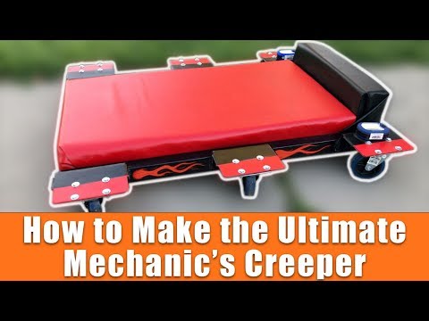 Making an Awesome DIY Mechanic's Creeper 💪