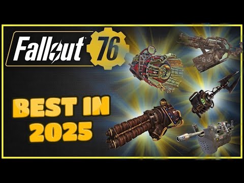 Top 5 Heavy Guns In 2025 (And How To Get Them) - Fallout 76