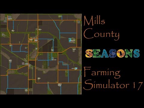 Farming Simulator 17 - Map First Impressions - Mills County