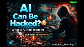 What is AI Red Teaming? Explained in 5 Minutes (Beginner Guide) | @AI-Red-Teaming