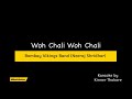 Woh Chali Woh Chali | Bombay Vikings | Karaoke by MusicRelux | Neeraj Shridhar