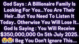 🤑🤑 GOD SAYS A BILLIONAIRE FAMILY IS LOOKING FOR YOU..YOU ARE THEIR HEIR .I BEG YOU DON'T IGNORE THIS
