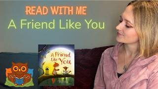 Read With Me: A Friend Like You | Friendship Story Read Aloud (Ages 3–6)