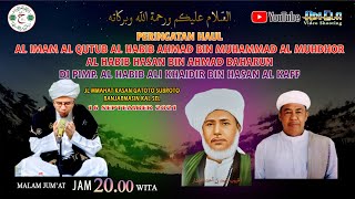 Download lagu HAUL AL IMAM AL QUTUB AL HABIB AHMAD BIN MUHAMMAD AL MUHDHOR & AL HABIB HASAN BIN AHMAD BAHARUN mp3