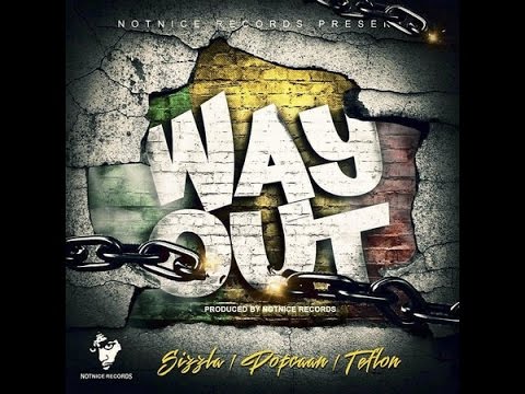 Popcaan Ft Sizzla & Teflon - Way Out - Dec 2015
