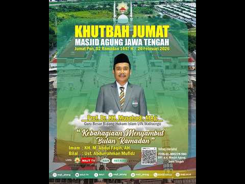Khutbah Jum'at "Menyambut kebahagiaan bulan Ramadhan"