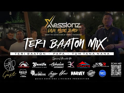 Teri Baaton Mix - Xessionz Live Band