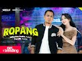 ROPANG Difarina Indra Adella Ft Fendik Adella OM ADELLA