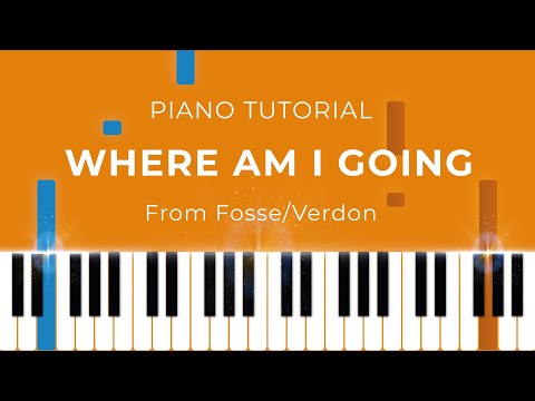 Where Am I Going Piano Performance Video