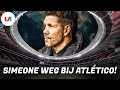 Wat als SIMEONE VERTREKT bij ATLETICO MADRID