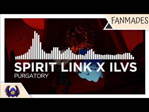 [Melodic Dubstep] - SPIRIT LINK x ILVS - Purgatory [Monstercat Fanmade]