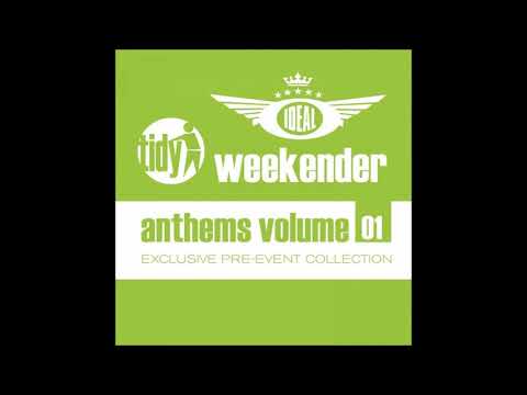 VA   Ideal Tidy Weekender Anthems Volume 01 2014