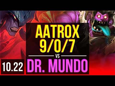 AATROX vs DR. MUNDO (TOP) | 9/0/7, 700+ games, Legendary | KR Diamond | v10.22