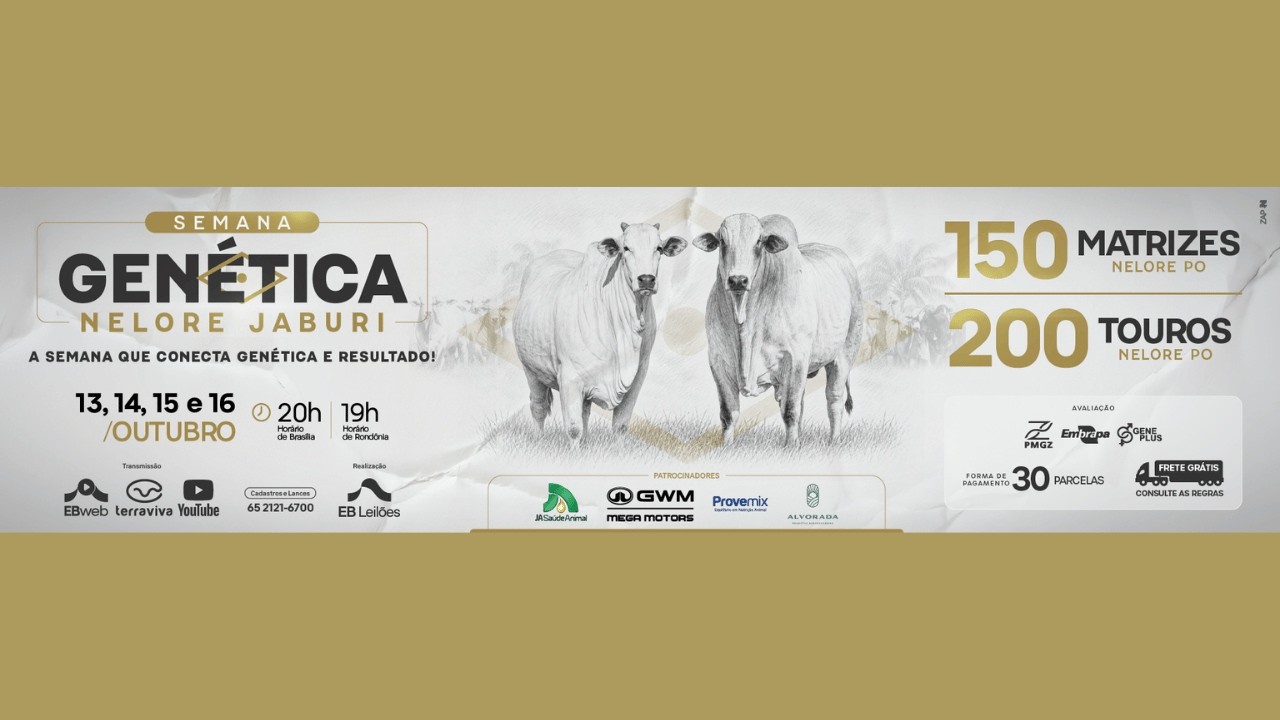 SEMANA GENÉTICA NELORE JABURI | 15/10/2026 – 20H