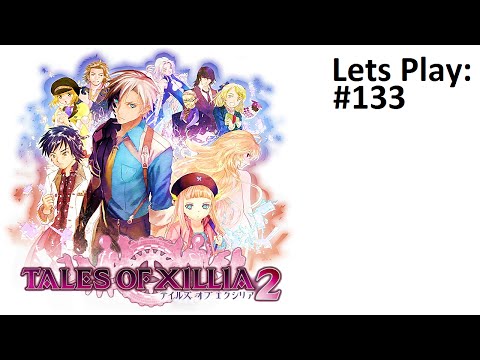 (HD) Let's play 'Tales of Xillia 2' -Part 133: Elize Chapter 4