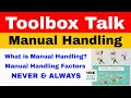 Manual Handling Toolbox Talk Manual Handling Factors Toolbox Talk Manual Handling Safety