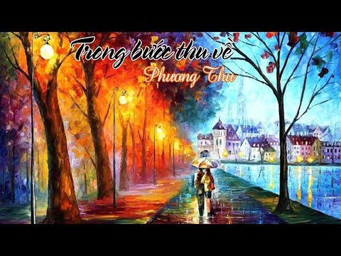 TRONG BƯỚC THU VỀ