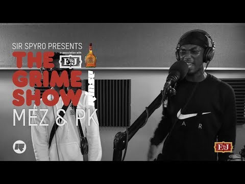 Grime Show: Mez & PK