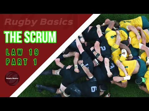 Rugby Basics: The scrum part 1 (rugby union)