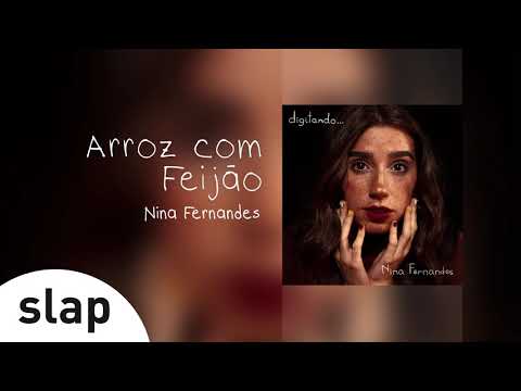 Nina Fernandes part. OutroEu - Arroz Com Feijão (EP Completo: Digitando...)