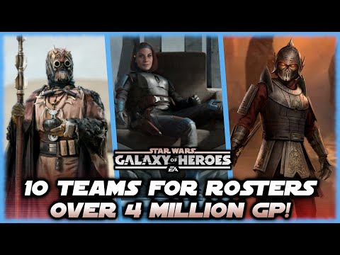 10 Teams to Farm When Your Roster Hits 4 Million Galactic Power in Star Wars Galaxy of Heroes!