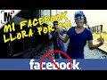 MONOLOCO- MI FACEBOOK LLORA POR TI
