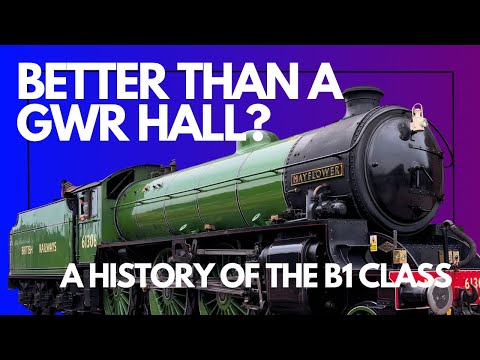 A worthy rival to the GWR hall? The LNER B1 class, a history & overview of this war time locomotive