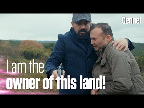 Mr. Kaya is buying the land by force! - Cennet | Short Scenes
