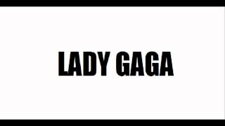 Lady Gaga- Animal (Lyric Video Snippet) HD
