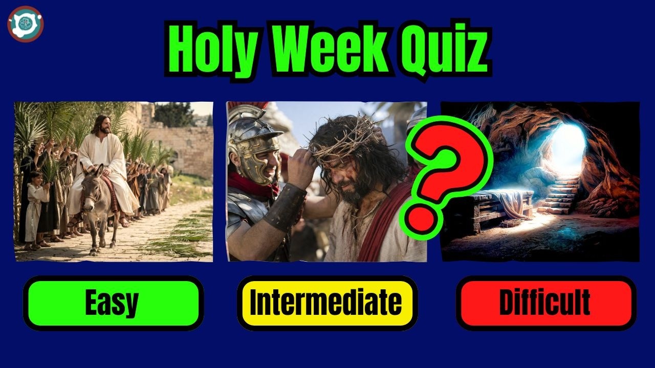 (NEW) Easter Bible Quiz Challenge (30 Questions – 3 Levels!)
