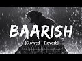Baarish Lofi Remake Yaariyan TheBeston Music Tu Jo Mila To Zindagi Hai Badli