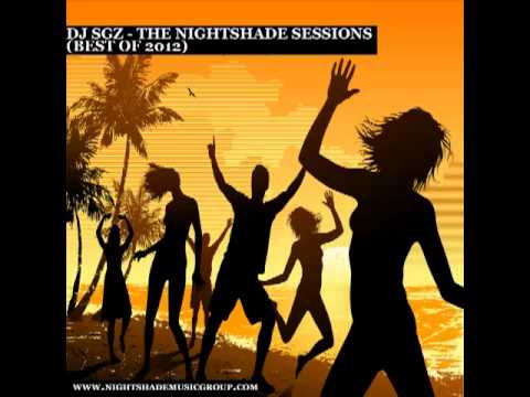 DJ SGZ - The Nightshade Sessions (Best of 2012) [Deep Soulful House]