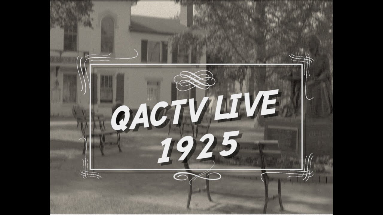 QACTV Live - 1925
