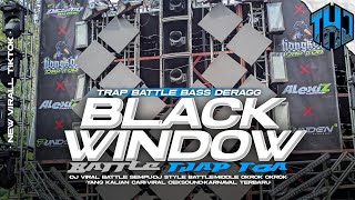 Download lagu DJ TRAP BATTLE BLACK WINDOW YANG KALIAN CARI CARI VIRAL DI TIK TOK 2025 mp3 Download lagu DJ TRAP BATTLE BLACK WINDOW YANG KALIAN CARI CARI VIRAL DI TIK TOK 2025 mp3