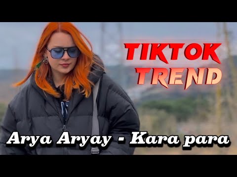 Arya Aryay - Kara para (Remix TikTok Trend Yesmar yesmar Türkçe)