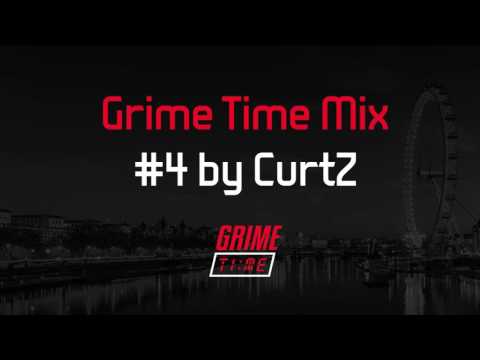Grime Time Mix #4 by CurtZ