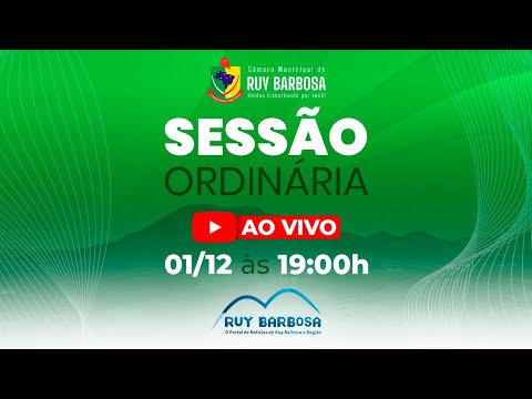 🟢 AO VIVO – Sessão Ordinária (01/12/2025) | Câmara Municipal de Ruy Barbosa – BA