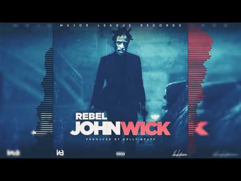 Rebel - John Wick (Official Audio)
