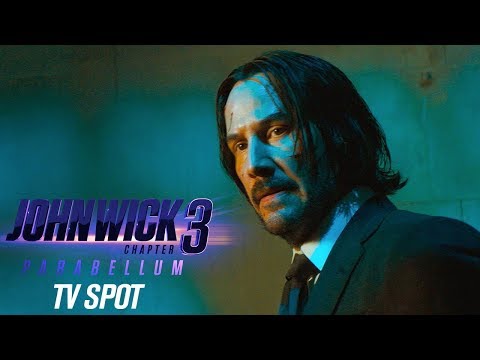 John Wick: Chapter 3 - Parabellum (TV Spot 'Watching')