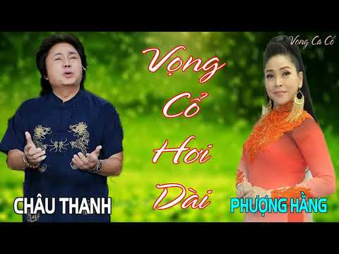 download lagu mp3 mp4 Ca Cổ Hơi Dài Châu Thanh Phượng Hằng, download lagu Ca Cổ Hơi Dài Châu Thanh Phượng Hằng gratis, unduh video klip Download Ca Cổ Hơi Dài Châu Thanh Phượng Hằng Mp3 dan Mp4 320kbps Gratis