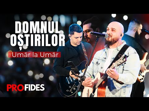 Domnul Oștirilor | Umăr la umăr | Trezirea Națiunii