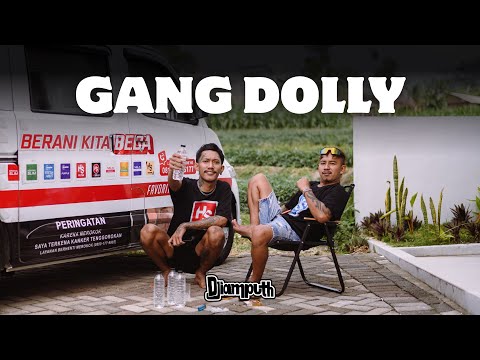 GANG DOLLY - DJiamputh (DJ VERSION)