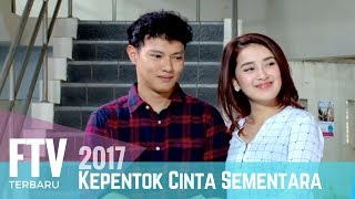 Download lagu FTV Hardi Fadhillah Rosiana Dewi Kepentok Cinta Se... mp3