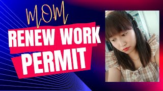How to Renew MOM Singapore Work Permit - Things to watch out for [2023]