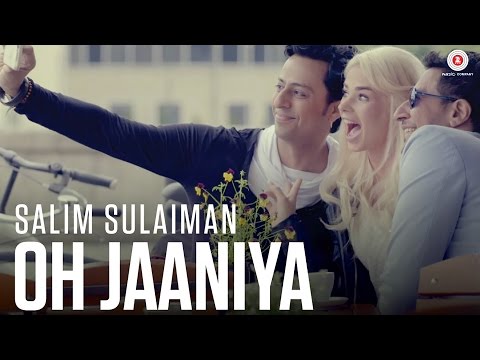 Oh Jaaniya - Salim Sulaiman | Official Music Video
