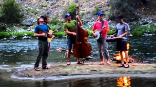 The Infamous Stringdusters Live From Lower Jackass- Once You're Gone