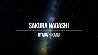 UTADA HIKARU - Sakura Nagashi (Lyrics)