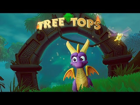 Tree Tops | Spyro Reignited Trilogy Gameplay Walkthrough - 120% Guide