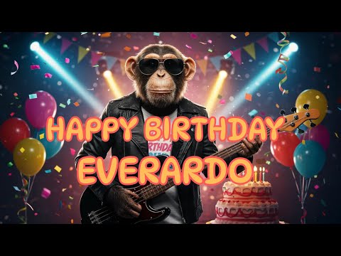 EVERARDO Happy Birthday Song - Happy Birthday to Everardo