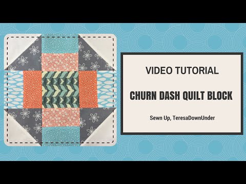 Quick and easy churn dash quilt block video tutorial